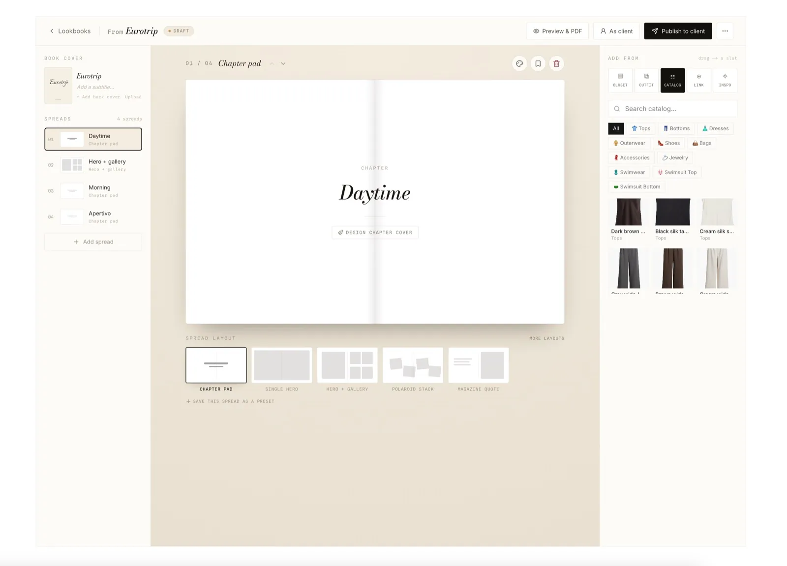 Deliver wardrobe strategies they can shop.